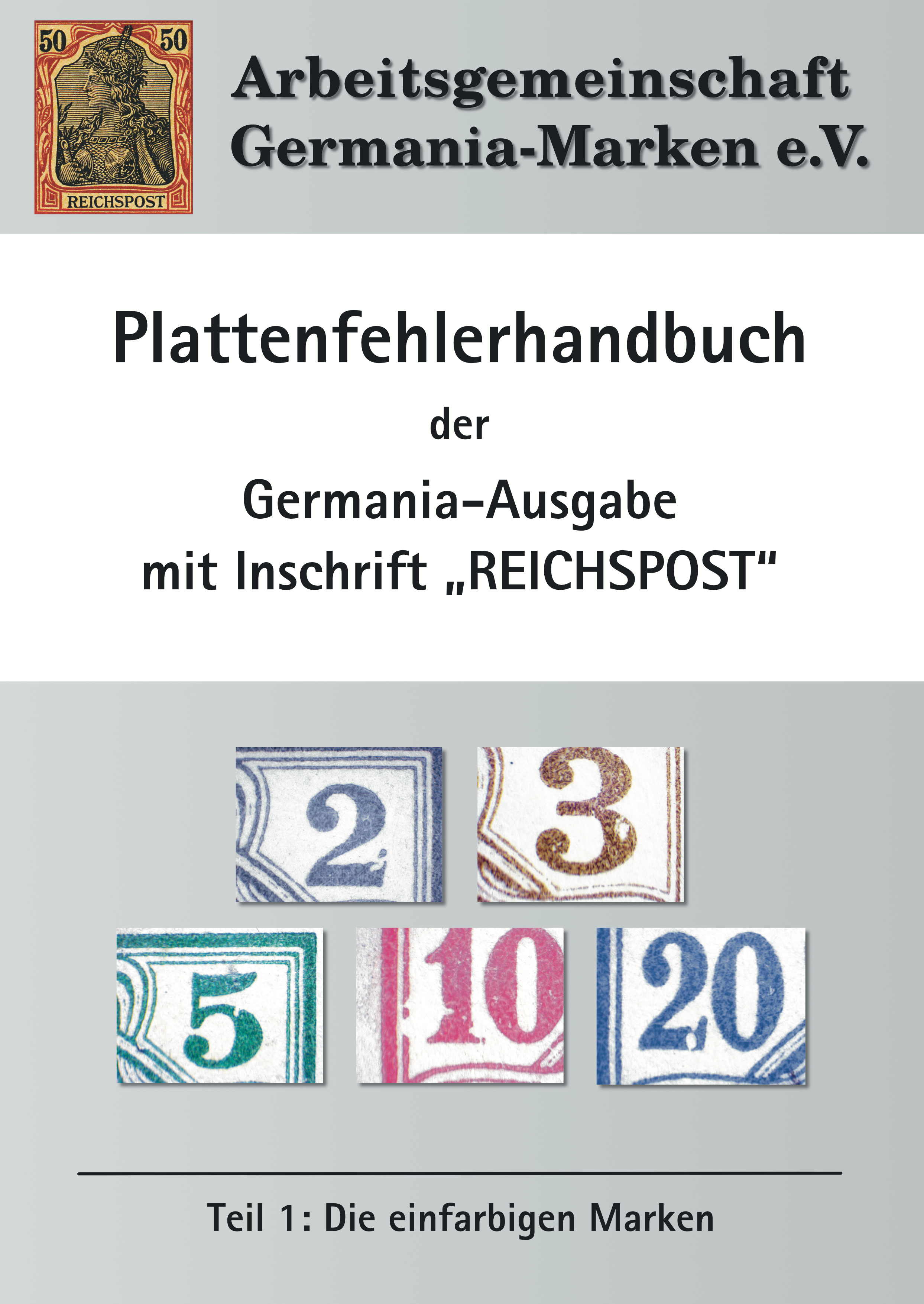 Cover: Plattenfehlerhandbuch der Germania-Ausgabe mit Inschrift „REICHSPOST“ Band 1